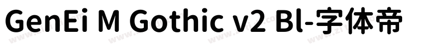 GenEi M Gothic v2 Bl字体转换